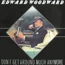 LP - Edward Woodward - Don't Get Around Much Anymore