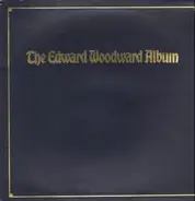 Edward Woodward - The Edward Woodward Album