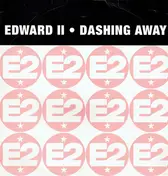 Edward The Second And The Red Hot Polkas - Dashing Away