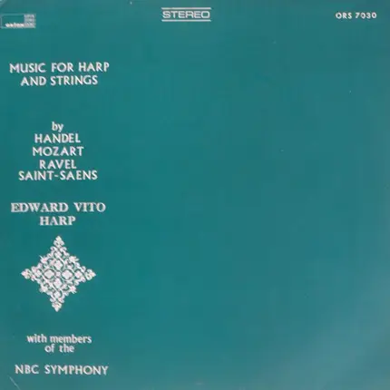 Edward Vito With Members Of The NBC Symphony Orchestra - Music For Harp And Strings