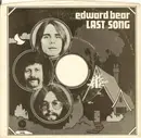 7'' - Edward Bear - Last Song / Best Friend