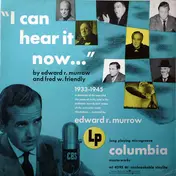 Edward R. Murrow & Fred W. Friendly - I Can Hear It Now