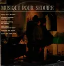 LP - Edwards, Green, Rube Bloom et.al. - Musique pour seduire