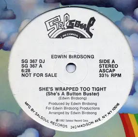 Edwin Birdsong - She's Wrapped Too Tight (She's A Button Buster)
