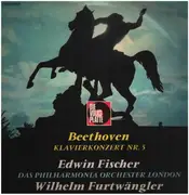 LP - Edwin Fischer, Philh Orch London, Furtwängler - Beethoven-Klavierkonzert Nr.5