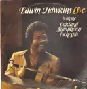 LP - Edwin Hawkins / Oakland Symphony Orchestra - Edwin Hawkins Live With The Oakland Symphony Orchestra