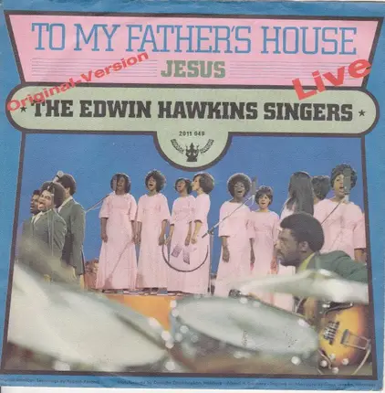 Edwin Hawkins Singers - To My Father's House