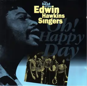 The Edwin Hawkins Singers - The Best Of The Edwin Hawkins Singers Oh! Happy Day