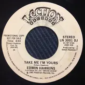 Edwin Hawkins - Take Me I'm Yours
