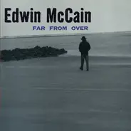 Edwin McCain - Far From Over