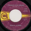 7inch Vinyl Single - Edwin Starr - Twenty-Five Miles / Love Is My Destination