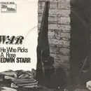 7inch Vinyl Single - Edwin Starr - War / He Who Picks A Rose