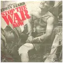 7inch Vinyl Single - Edwin Starr - Stop The War Now