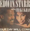 12'' - Edwin Starrr feat. Chaka Khan - Our Day Will Come