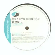 12'' - EDX & Leon Klein Pres. Ivano P. - I Need Love