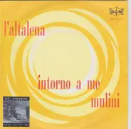 Edy Brando / Sergio Mauri - L'altalena / Intorno A Me Mulini