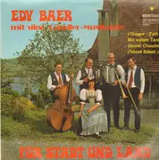 LP - Edy Baer, Ländler-Musikante - Für Stadt und Land