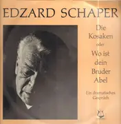 LP - Edzard Schaper - Gert Westphal - Die Kosaken oder Wo ist den Bruder Abel