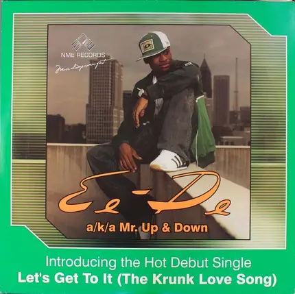 Ee-De - Let's Get To It (The Krunk Love Song)