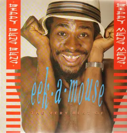 Eek-A-Mouse - The Very Best Of Eek-A-Mouse