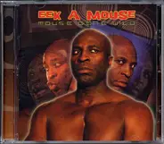 Eek-A-Mouse - Mouse Gone Wild