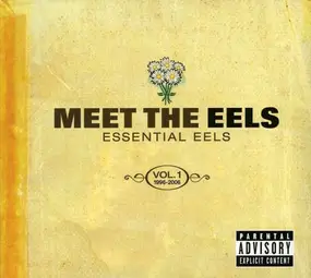 Eels - Meet The Eels