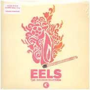 Eels - The Deconstruction