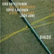 Eero Koivistoinen - Dialog