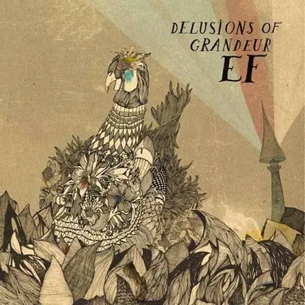 EF - DELUSIONS OF GRANDEUR..
