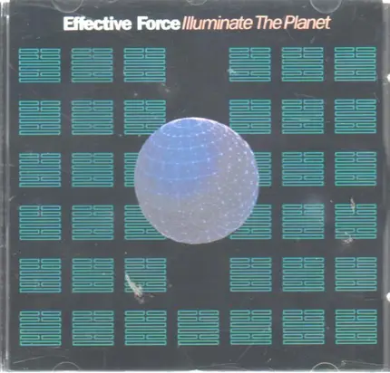 Effective Force - Illuminate The Planet