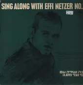 Effi Netzer - Sing Along With Effi Netzer No. 3