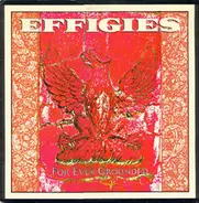 Effigies - For Ever Grounded