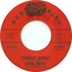 Effie Smith - Teenage World