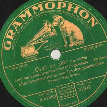 Efim Schachmeister Und Sein Jazz Symphonie Orchester - Gruß An Alle / Trink' Und Schließ Die Augen Zu