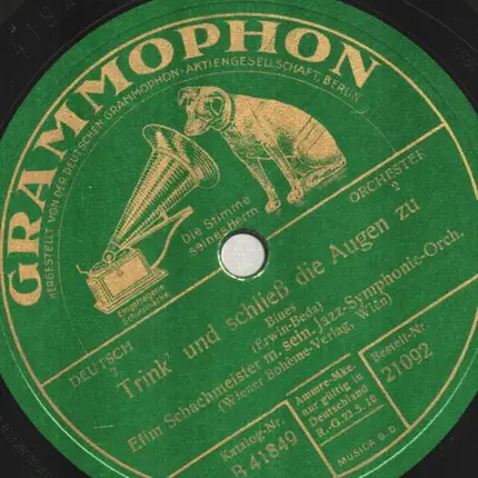 Efim Schachmeister Und Sein Jazz Symphonie Orchester - Gruß An Alle / Trink' Und Schließ Die Augen Zu