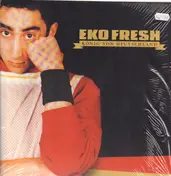 eko fresh - König von Deutschland