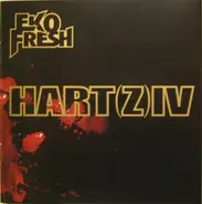Eko Fresh - Hart(z) IV