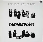 LP - Ekkehard Jost Quintet - Carambolage