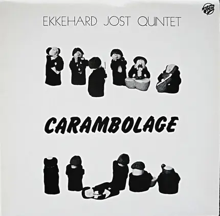 Ekkehard Jost Quintet - Carambolage