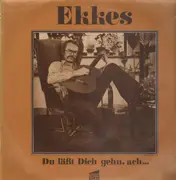 LP - Ekkes - Du Lässt Dich Gehn, Ach... - Pläne