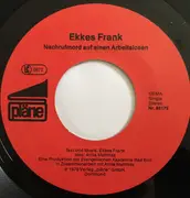 7inch Vinyl Single - Ekkes Frank - Nachrufmord Auf Einen Arbeitslosen