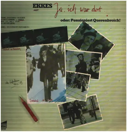 Ekkes - Ja, Ich War Dort