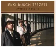 Ekki Busch - Zauber der Erotik