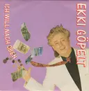 7inch Vinyl Single - Ekki Göpelt - Ich Will Nach Oben