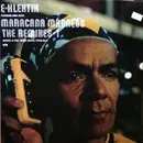 12'' - E-Klektik - Maracana Madness The Remixes Part 1 of 4