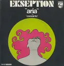 7inch Vinyl Single - Ekseption - Aria b/w Concerto