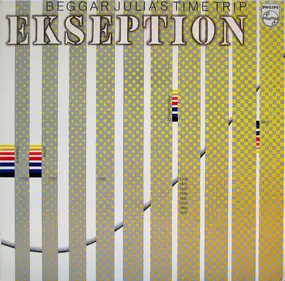 Ekseption - Beggar Julia's Time Trip