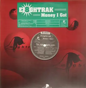 ei8ghtrak - money i got