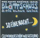 7inch Vinyl Single - Ein Blattschuss & Die Blaue Geige - Der Dufte Kneipen-Rock