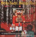 LP - Ein grosser Kirchenchor, ein Kinderchor und eine Turmbläsergruppe - Stille Nacht, heilige Nacht